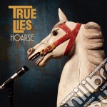 (LP Vinile) True Lies - Hoarse