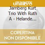Jarnberg Kurt Trio With Ruth A - Helande Toner I Latt Jazztappn cd musicale di Jarnberg Kurt Trio With Ruth A