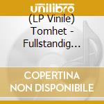 (LP Vinile) Tomhet - Fullstandig Sfaraforintning I En Onaturliger? vinile