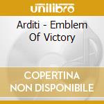 Arditi - Emblem Of Victory cd
