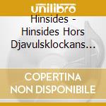 Hinsides - Hinsides Hors Djavulsklockans Urklang cd