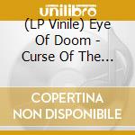 (LP Vinile) Eye Of Doom - Curse Of The Pharaoh (Black/White Swirl Vinyl) vinile