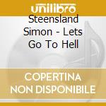 Steensland Simon - Lets Go To Hell cd