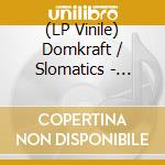 (LP Vinile) Domkraft / Slomatics - Ascend / Descend (White/Blue Vinyl Lp) vinile