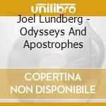 Joel Lundberg - Odysseys And Apostrophes cd
