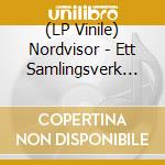 (LP Vinile) Nordvisor - Ett Samlingsverk Fran Nordvis (Black & Gold / Black & Copper Vinyl) (2 Lp) vinile