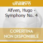 Alfven, Hugo - Symphony No. 4 cd musicale di Alfven, Hugo