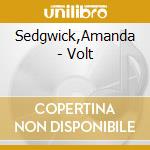 Sedgwick,Amanda - Volt cd musicale di Sedgwick,Amanda