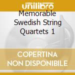 Memorable Swedish String Quartets 1 cd