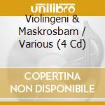 Violingeni & Maskrosbarn / Various (4 Cd) cd musicale di Barkel, Charles