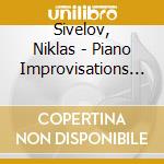 Sivelov, Niklas - Piano Improvisations Inspired By Bellman