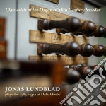 Jonas Lundblad - Clavierists At The Organ In 18Th Century Sweden cd
