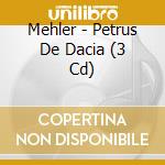 Mehler - Petrus De Dacia (3 Cd) cd