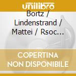 Bortz / Lindenstrand / Mattei / Rsoc / Ingebretsen - Bachanterna (Bacchae) (2 Cd) cd musicale di Bortz / Lindenstrand / Mattei / Rsoc / Ingebretsen