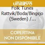 Folk Tunes Rattvik/Boda/Bingsjo (Sweden) / Various (2 Cd) cd