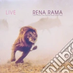 Rena Rama - Live (Remastered) cd