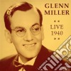 Glenn Miller - Live 1940 cd