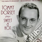Tommy Dorsey Plays Sweet & Hot cd