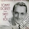 Tommy Dorsey Plays Sweet & Hot cd