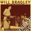 Will Bradley & His Orchestra cd