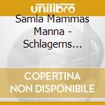 Samla Mammas Manna - Schlagerns Mystik (2 Cd) cd
