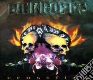 Die Krupps - Crossfire cd musicale di Krupps Die
