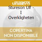 Stureson Ulf - I Overkligheten cd