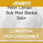 Peter Lemarc - Bok Med Blanka Sidor cd