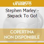 Stephen Marley - Sixpack To Go! cd musicale di PUFFBALL