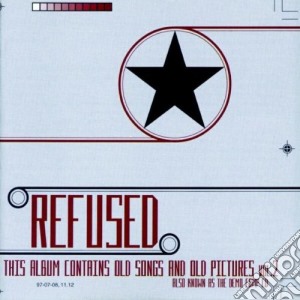 Refused - This Album Contains Old Song,, cd musicale di REFUSED