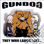 Gundog - They Who Laugh Last... cd