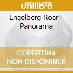 Engelberg Roar - Panorama cd musicale di Engelberg Roar