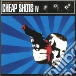 Cheap Shots Vol.Iv - Cheap Shots Vol. IV cd