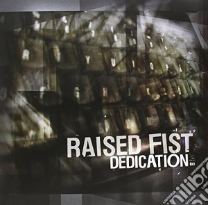 (LP Vinile) Raised Fist - Dedication lp vinile di Raised Fist