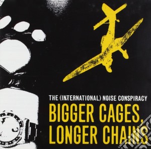 International Noise Conspiracy (The) - Bigger Cages, Longer Chains cd musicale