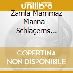 Zamla Mammaz Manna - Schlagerns Mystik (2 Cd) cd musicale di Zamla Mammaz Manna
