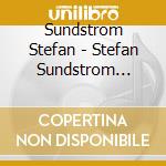Sundstrom Stefan - Stefan Sundstrom 4For1 cd musicale di Sundstrom Stefan