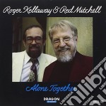 Roger Kellaway & Red Mitchell - Alone Together