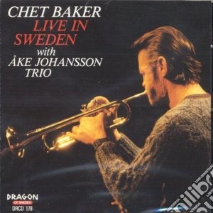 Chet Baker - Live In Sweden With Ake Johansson Trio cd musicale di Chet Baker