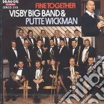 Visby Big Band & Putte Wickman - Fine Together cd