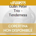 Gullin Peter Trio - Tenderness cd