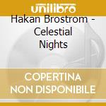 Hakan Brostrom - Celestial Nights