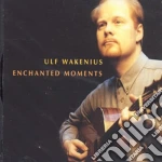 Ulf Wakenius - Enchanted Moments cd