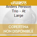 Anders Persson Trio - At Large