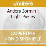 Anders Jormin - Eight Pieces cd