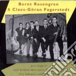 Bernt Rosengren & Claes-Goran Fagerstedt - Jazz Club 57