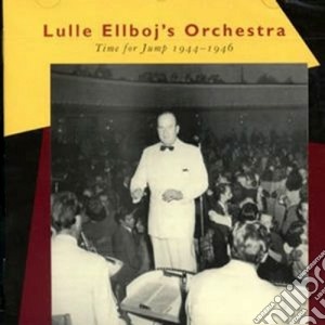 Lulle Elboj's Orchestra - Time For Jump 1944-1946 cd musicale di LULLE ELBOJ'S ORCHES