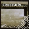 Hakan Brostrom Quartet - Do You Remember? cd