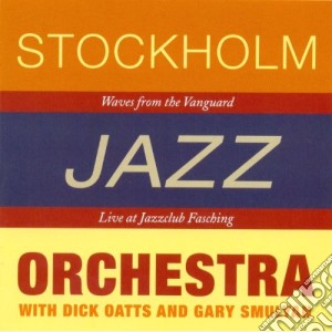 Stockholm Jazz Orchestra - Waves From The Vanguard cd musicale di Stockholm Jazz Orchestra
