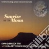 Ewan Svensson Trio - Sunrise On The Moon cd